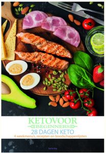 Keto-dieet voor Beginners Boek - 4 Weekmenu's Recepten Basis Informatie